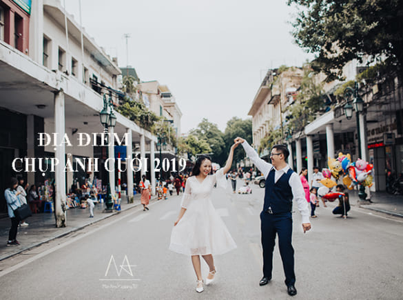 Những địa điểm chụp hình cưới đẹp nhất Hà Nội 2019